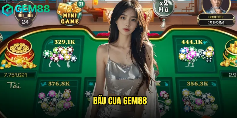 Bầu Cua Gem88 Trò Chơi Dân Gian Hiện Đại Nhất Hiện Nay 1 bầu cua gem88